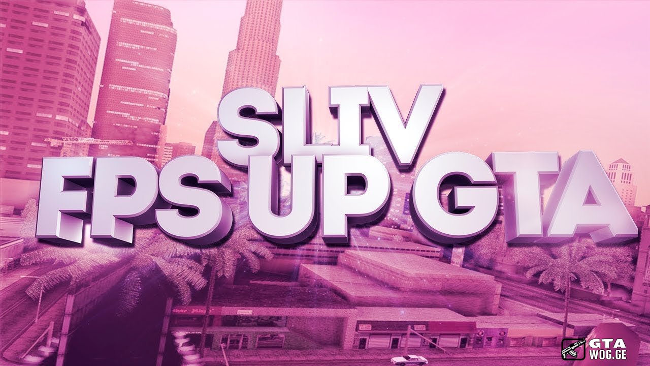[GTA SA] Sliv Ultra Low PC Gta